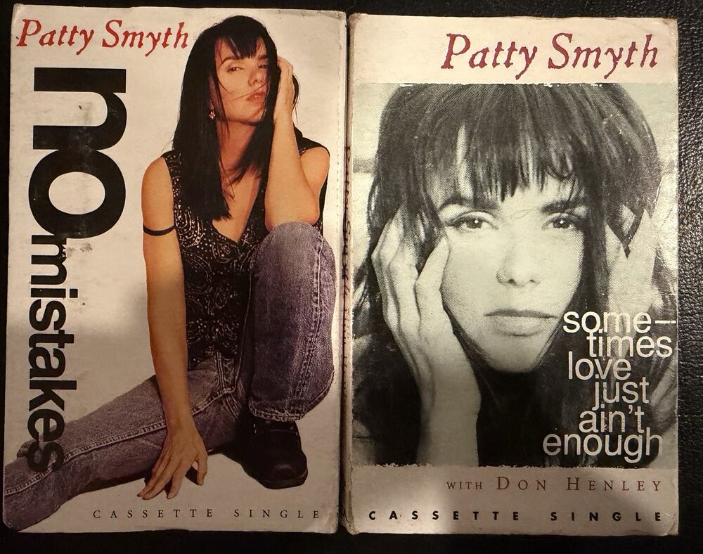 Patty Smyth 2 Cassette Single Lot: No Mistakes, Sometimes Love Just Ain't Enough